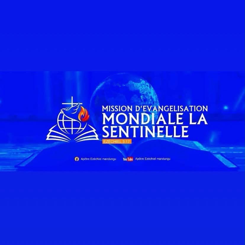 Mission d'Évangélisation Mondiale La Sentinelle